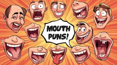 Mouth Puns