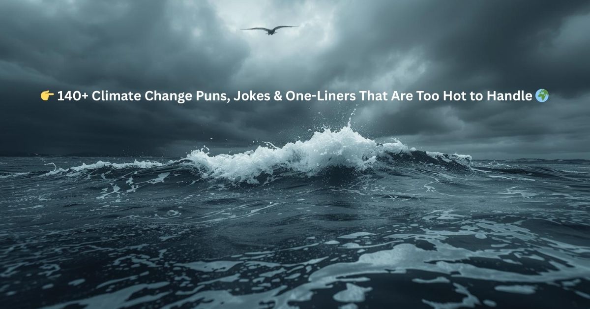 Climate Change Puns