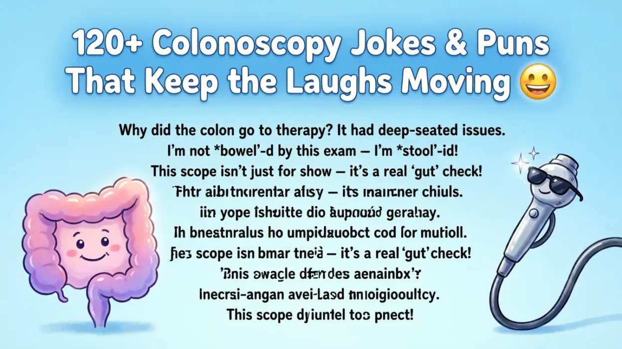 Colonoscopy Jokes